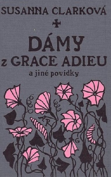 DMY Z GRACE ADIEU - Susanna Clarkov; Charle Vess