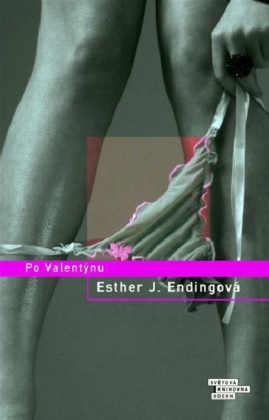 PO VALENTNU - Esther Endingov