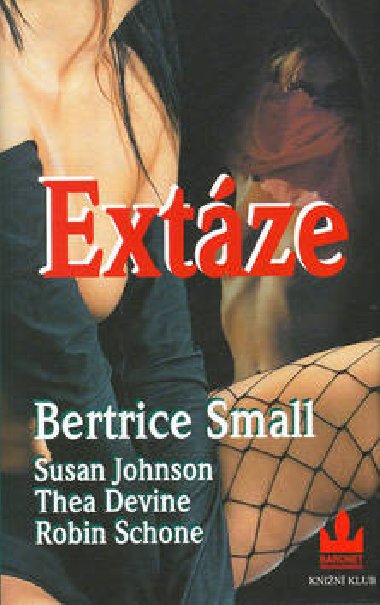 EXTZE - Bertrice Small