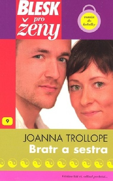 BRATR A SESTRA - Joanna Trollopeov