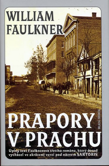 PRAPORY V PRACHU - William Faulkner