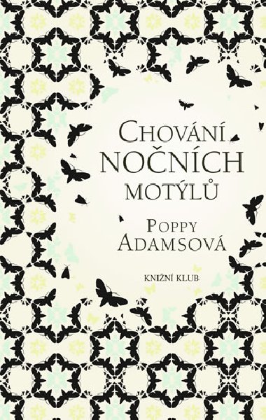 CHOVN NONCH MOTL - Poppy Adamsov