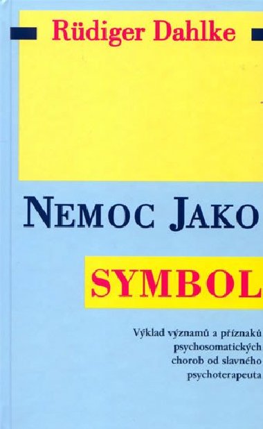 NEMOC JAKO SYMBOL - Ruediger Dahlke