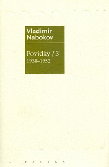 Povdky 3 1938-1952 - Vladimr Nabokov