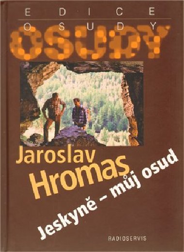 JESKYN - MJ OSUD - Jaroslav Hromas