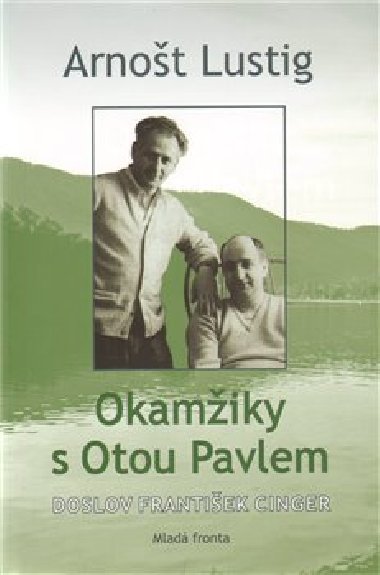 OKAMIKY S OTOU PAVLEM - Arnot Lustig
