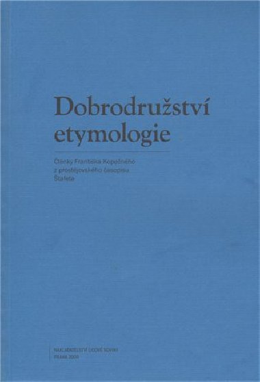 DOBRODRUSTV ETYMOLOGIE - 