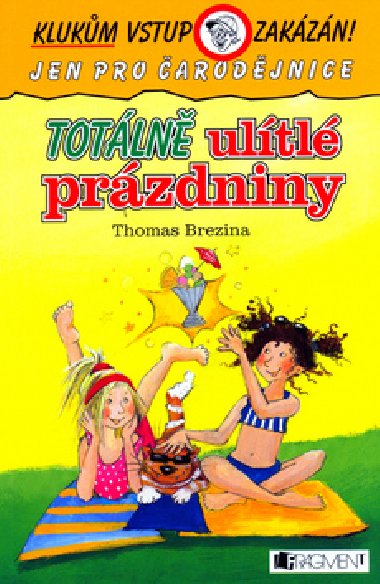 TOTLN ULTL PRZDNINY - Thomas Brezina
