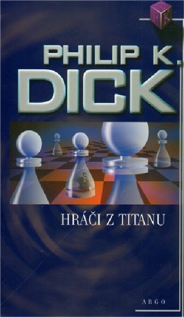 HRI Z TITANU - Philip K. Dick