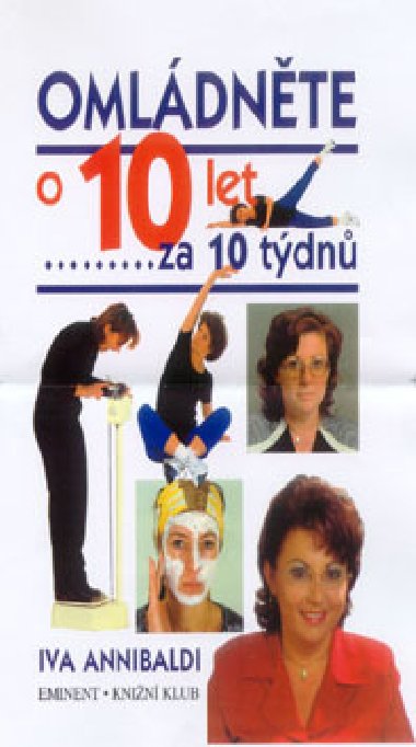 Omldnte o 10 let za 10 tdn - Iva Annibaldi