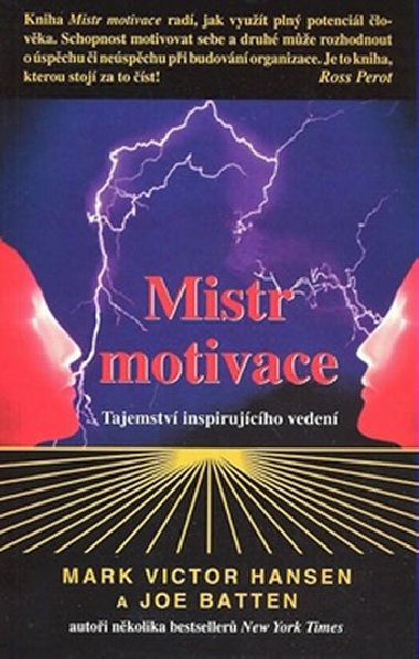 MISTR MOTIVACE - Marc Victor Hansen; Joe Batten
