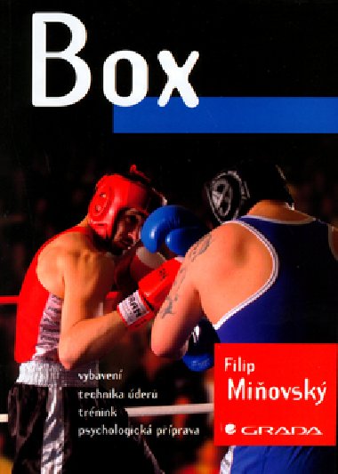 Box - vybaven, technika der - Filip Miovsk; Miroslav neberger