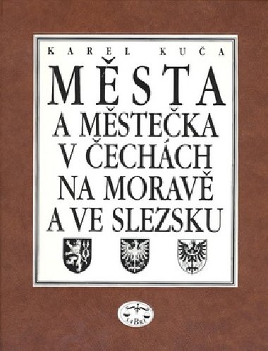 MSTA A MSTEKA 6.DL V ECHCH NA MORAV  A VE SLEZSKU - Karel Kua