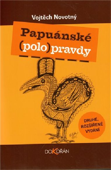 PAPUNSK POLOPRAVDY - Vojtch Novotn
