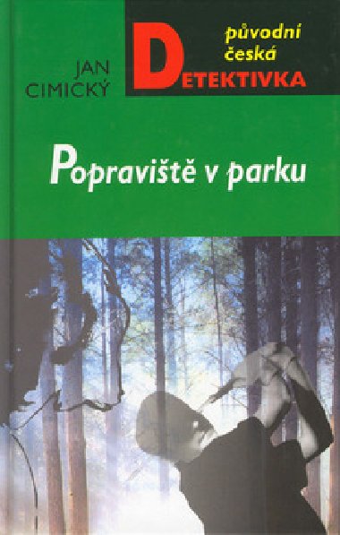 POPRAVIT V PARKU - Jan Cimick