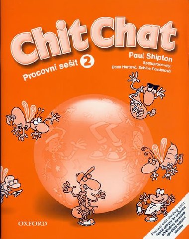 Chit Chat 2 - Pracovní sešit - Paul Shipton