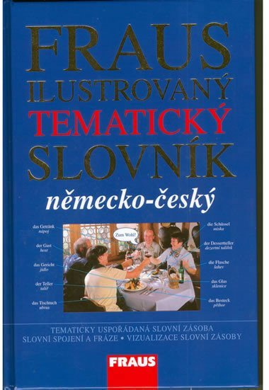Ilustrovan tmatick slovnk nmecko - esk - Kolektiv autor