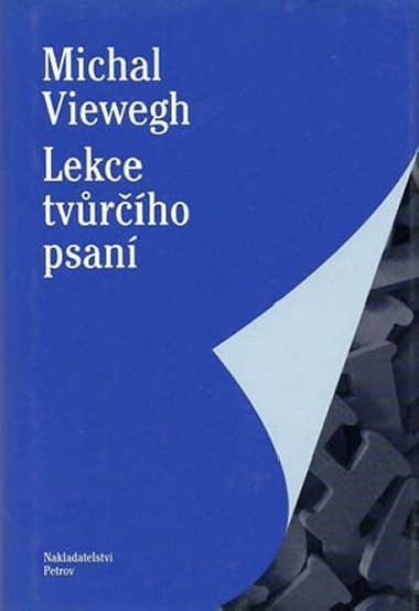 LEKCE TVRHO PSAN - Michal Viewegh; Vojtch Vlk