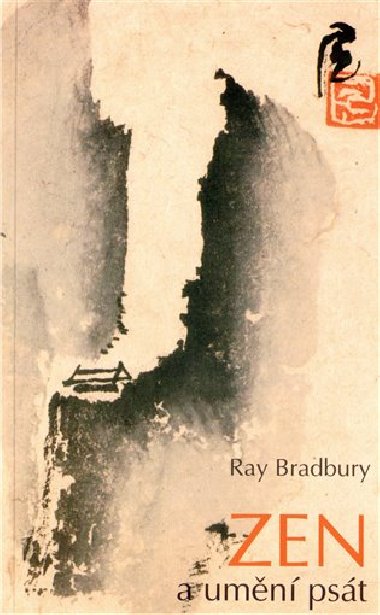 ZEN A UMN PST - Ray Bradbury; Thomas Victor