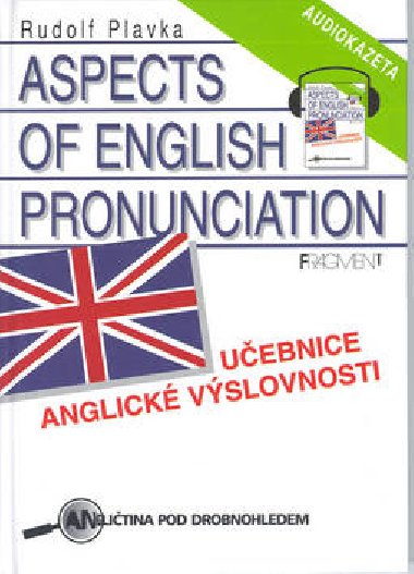 ASPECTS OF ENGLISH PRONUNCIATION - Rudolf Plavka