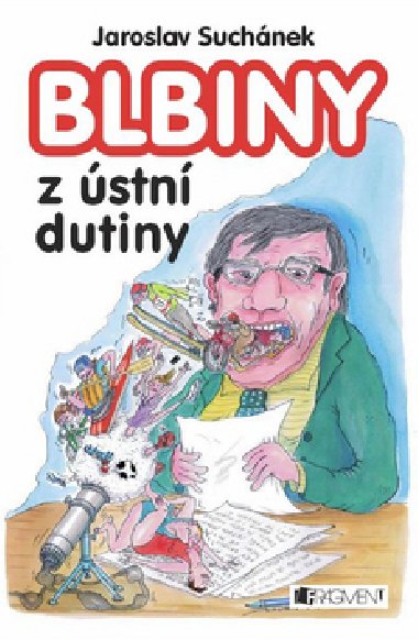 BLBINY Z STN DUTINY - Jaroslav Suchnek; Petr Urban