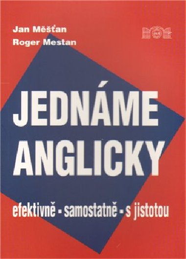 JEDNME ANGLICKY - Jan M칻an; Roger Mestan