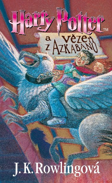 Harry Potter a Vze z Azkabanu (3.dl) - Joanne K. Rowlingov