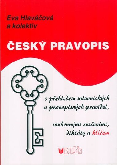 esk pravopis - Eva Hlavkov; Bohumil Sedlek