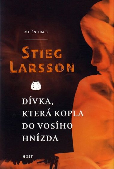 Dvka, kter kopla do vosho hnzda (Milnium 3) - Stieg Larsson