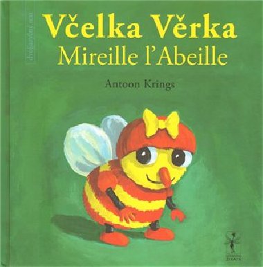 VELKA VRKA - MIREILLE I ABEILLE - Krings Antoon
