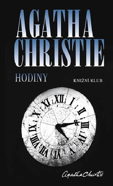 Hodiny - Agatha Christie