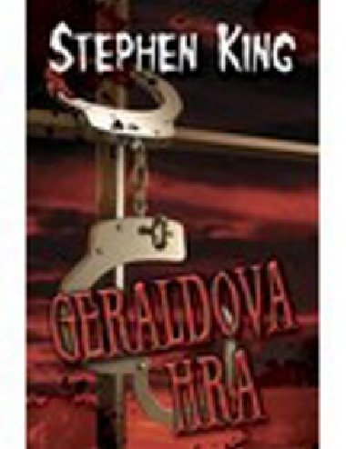 GERALDOVA HRA - Stephen King