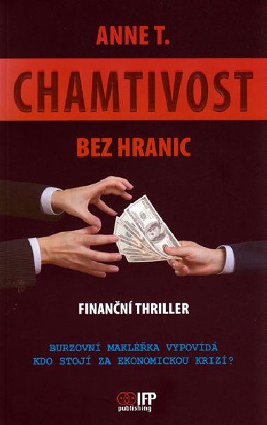 CHAMTIVOST BEZ HRANIC - Anne T.