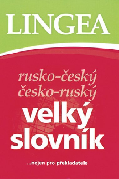 Rusko - esk esko - rusk velk slovnk - Lingea
