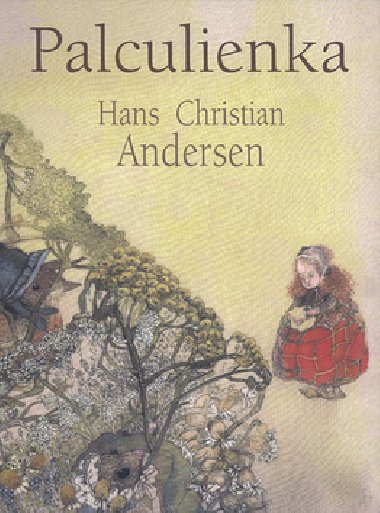 PALCULIENKA - Hans Christian Andersen