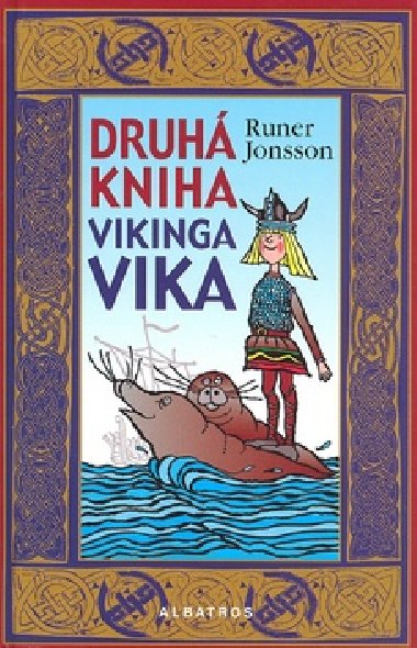 DRUH KNIHA VIKINGA VIKA - Runer Jonsson; Ewert Karlsson