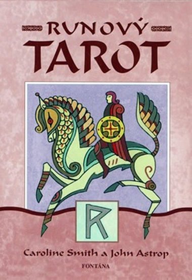 Runov tarot - Caroline Smith; John Astrop