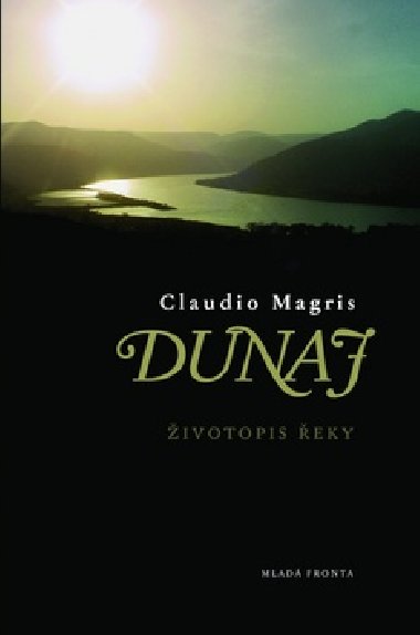 DUNAJ - Claudio Magris