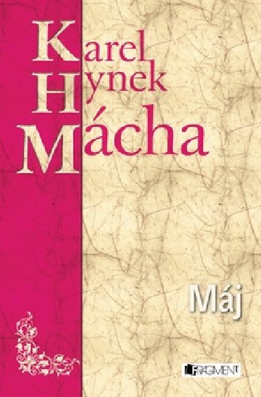 Mj (Fragment) - Karel Hynek Mcha