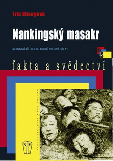 NANKINGSK MASAKR - Iris Changov
