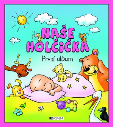 Nae holika Prvn album - Hana Schwarzov