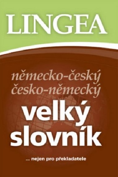 NMECKO-ESK ESKO-NMECK VELK SLOVNK - Kolektiv autor