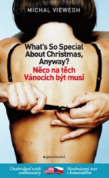 NCO NA TCH VNOCCH BT MUS, WHATS SO SPECIAL ABOUT CHRISTMAS, ANYWAY? - Michal Viewegh