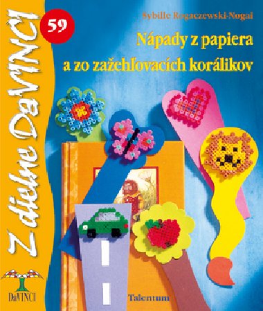 NPADY Z PAPIERA A ZO ZAEHOVACCH KORLIKOV - Sybille Rogaczewski-Nogai
