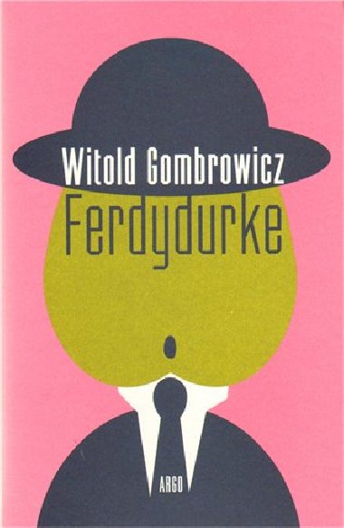 FERDYDURKE - Witold Gombrowicz