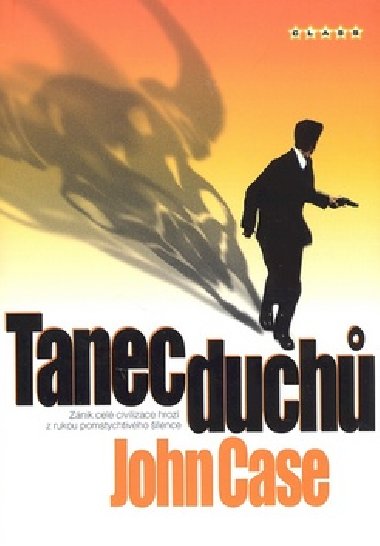 TANEC DUCH - John Case