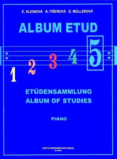 Album etud 5 Piano - E. Kleinová; A. Fišerová; E. Müllerová