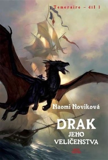 DRAK JEHO VELIENSTVA - Naomi Novikov