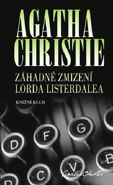 ZHADN ZMIZEN LORDA LISTERDALEA - Agatha Christie
