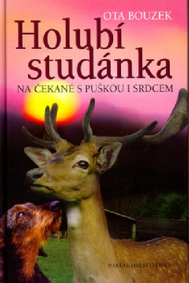 HOLUB STUDNKA - Ota Bouzek
